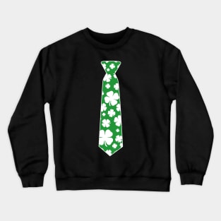 Irish Shamrock Clover Tie Funny St Patricks Day Crewneck Sweatshirt